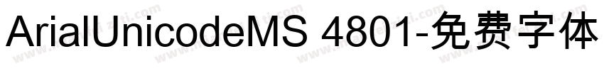 ArialUnicodeMS 4801字体转换